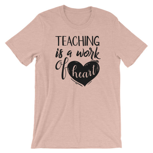 Teaching is a work of Heart