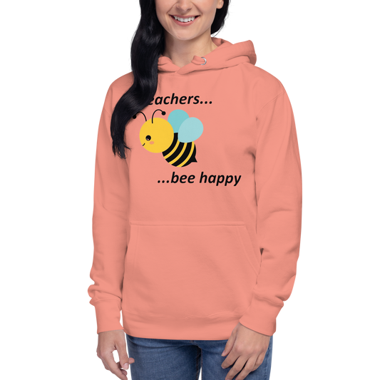 Teacher Bee Happy Unisex Hoodie - Pink